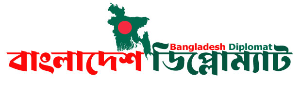 Bangladesh Diplomat | বাংলাদেশ ডিপ্লোম্যাট